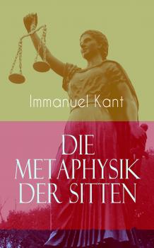 Скачать Die Metaphysik der Sitten - Immanuel Kant