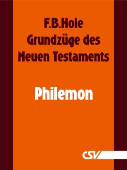 Скачать GrundzÃ¼ge des Neuen Testaments - Philemon - F. B.  Hole