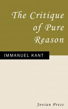 Скачать The Critique of Pure Reason - Immanuel Kant