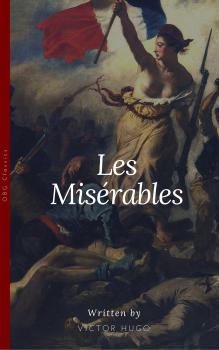 Скачать Les Miserables (OBG Classics) - Виктор Мари Гюго