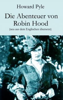 Скачать Die Abenteuer von Robin Hood - Howard  Pyle