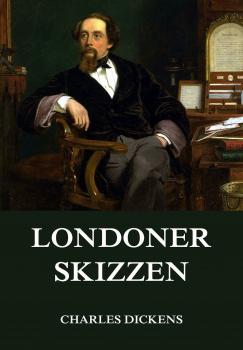 Скачать Londoner Skizzen - Charles Dickens