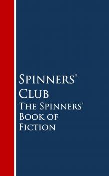 Скачать The Spinners' Book of Fiction - Spinners' Club