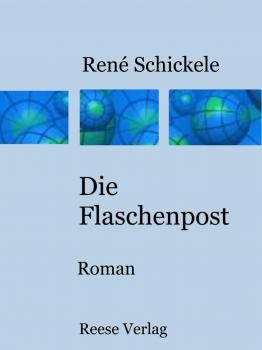 Скачать Die Flaschenpost - Rene  Schickele