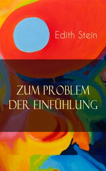 Скачать Zum Problem der Einfühlung - Edith  Stein