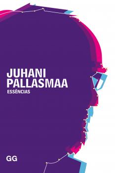 Скачать Essências - Juhani  Pallasmaa