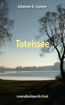 Скачать Toteissee - Johannes K.  Soyener