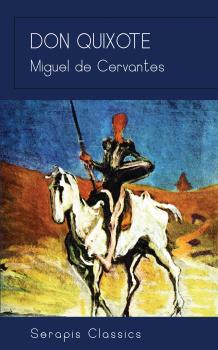 Скачать Don Quixote - Мигель де Сервантес Сааведра