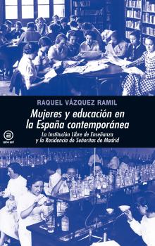 Скачать Mujeres y educación en la España contemporánea -  Raquel Vázquez Ramil