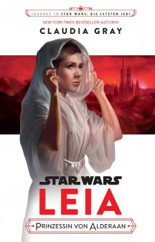 Скачать Star Wars: Leia, Prinzessin von Alderaan - Claudia  Gray
