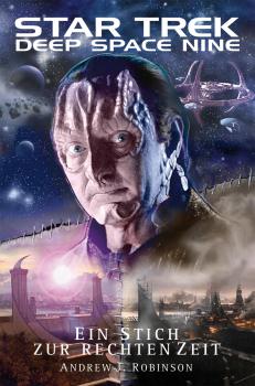Скачать Star Trek - Deep Space Nine: Ein Stich zur rechten Zeit - Andrew J.  Robinson