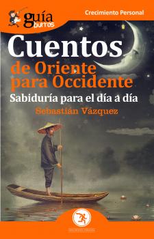 Скачать GuíaBurros Cuentos de Oriente para Occidente - Sebastián Vázquez