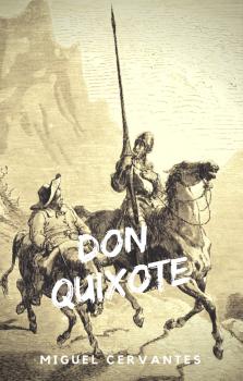 Скачать Don Quixote (NTMC Classics) - Мигель де Сервантес Сааведра