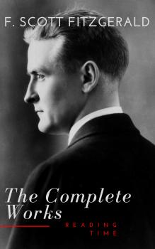 Скачать The Complete Works of F. Scott Fitzgerald - Фрэнсис Скотт Фицджеральд