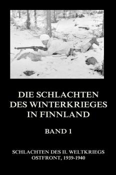 Скачать Die Schlachten des Winterkrieges in Finnland, Band 1 - Отсутствует