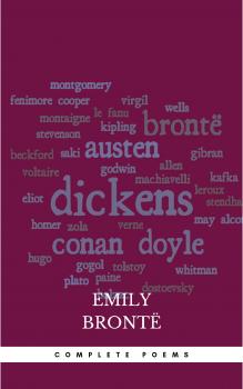 Скачать Brontë Sisters: Complete Poems - Эмили Бронте