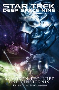 Скачать Star Trek - Deep Space Nine 8.04: Dämonen der Luft und Finsternis - Кит Р. А. ДеКандидо