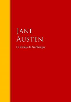 Скачать La abadía de Northanger - Джейн Остин