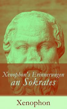 Скачать Xenophon's Erinnerungen an Sokrates - Xenophon
