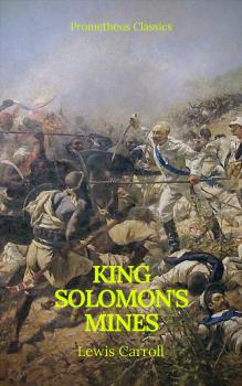 Скачать King Solomon's Mines (Prometheus Classics)(Active TOC & Free Audiobook) - Генри Райдер Хаггард