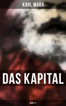 Скачать Das Kapital: Band 1-3 - Karl Marx