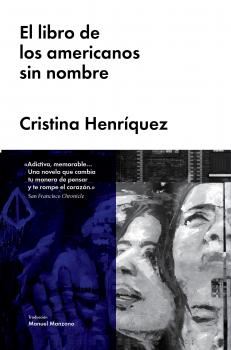 Скачать El libro de los americanos sin nombre -  Cristina Henríquez