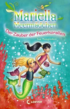 Скачать Mariella Meermädchen 4 - Der Zauber der Feuerkorallen - Sue  Mongredien