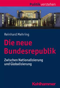 Скачать Die neue Bundesrepublik - Reinhard  Mehring
