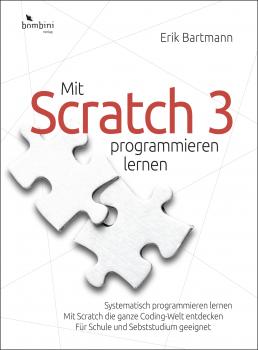 Скачать Mit Scratch 3 programmieren lernen - Erik  Bartmann