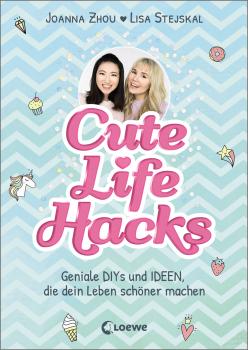 Скачать Cute Life Hacks - Lisa Stejskal