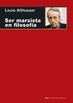Скачать Ser marxista en filosofía - Louis Althusser
