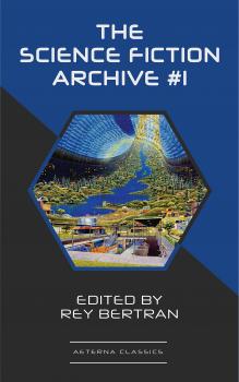 Скачать The Science Fiction Archive #1 - Murray Leinster
