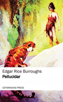 Скачать Pellucidar - Edgar Rice Burroughs