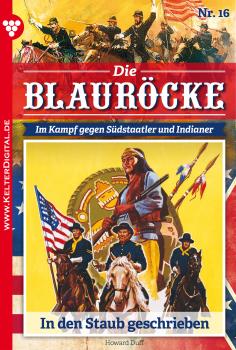 Скачать Die Blauröcke 16 – Western - Howard Duff