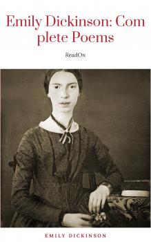 Скачать The Poems of Emily Dickinson (Variorum Edition) - Эмили Дикинсон