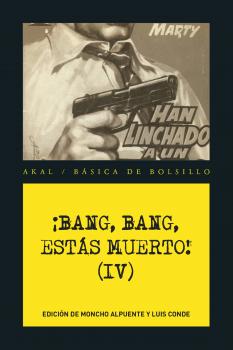 Скачать ¡Bang, bang, estás muerto IV ! - VV. AA.