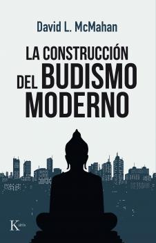 Скачать La construcción del budismo moderno - David L. McMahan