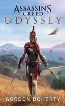 Скачать Assassin's Creed Origins: Odyssey - Roman zum Game - Oliver  Bowden