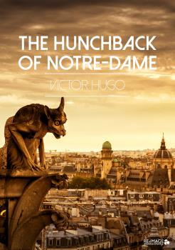 Скачать The Hunchback of Notre-Dame - Виктор Мари Гюго