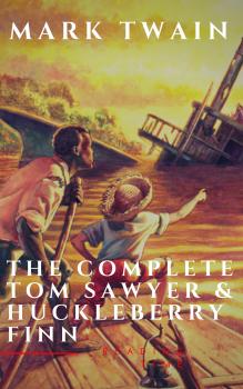 Скачать The Complete Tom Sawyer & Huckleberry Finn Collection - Марк Твен