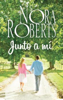Скачать Junto a mí - Nora Roberts