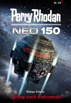 Скачать Perry Rhodan Neo 150: Sprung nach Andromeda - Rüdiger Schäfer