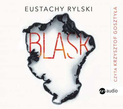 Скачать Blask - Eustachy Rylski