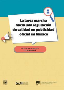 Скачать La larga marcha hacia una regulación de calidad en publicidad oficial en México - Raúl Trejo Delarbre