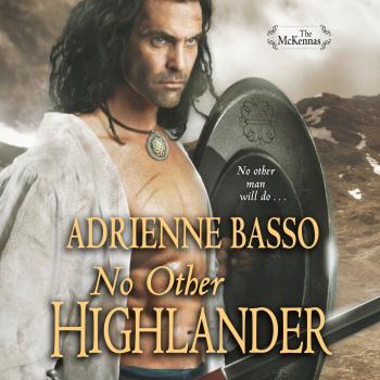 Скачать No Other Highlander (Unabridged) - Adrienne Basso