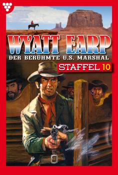 Скачать Wyatt Earp Staffel 10 – Western - William Mark D.