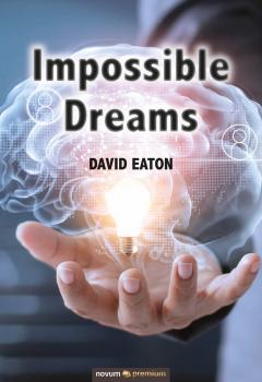 Скачать Impossible Dreams - David Eaton L.
