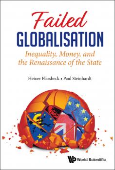 Скачать Failed Globalisation - Heiner Flassbeck