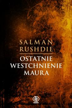 Скачать Ostatnie westchnienie Maura - Salman Rushdie
