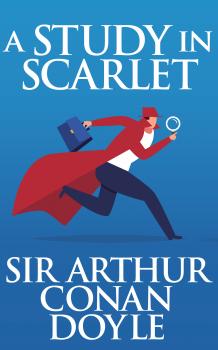 Скачать Study In Scarlet, A A - Sir Arthur Conan Doyle